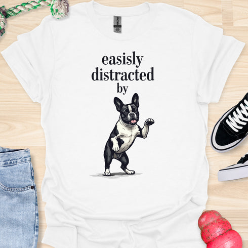 Easily distracted by bulldogs - V8 - Standing Happy T-Shirt